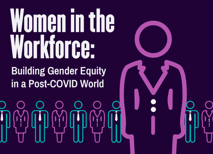 The impact of COVID-19 on women in the workplace