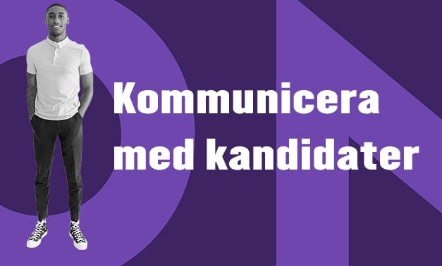 Kommunicera med kandidater